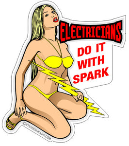 Electricians Do It With SPARK - Sexy Chick -  Electrical Electric Sticker