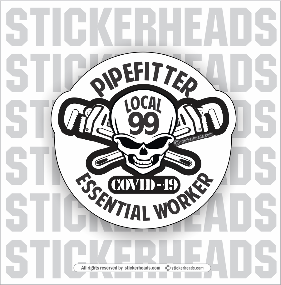Essential Worker Skull - Coronavirus Covid-19 Pandemic Pipefitter Sticker