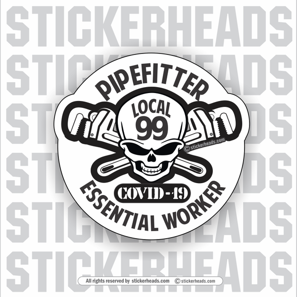 Essential Worker Skull - Coronavirus Covid-19 Pandemic Pipefitter Sticker