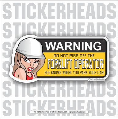 Warning Forklift Operator - Cartoon chick female girl  - Funny Sticker