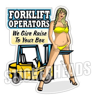 We Give Raise To Your Box - Sexy Chick - Heavy Equipment - Crane Operator Sticker