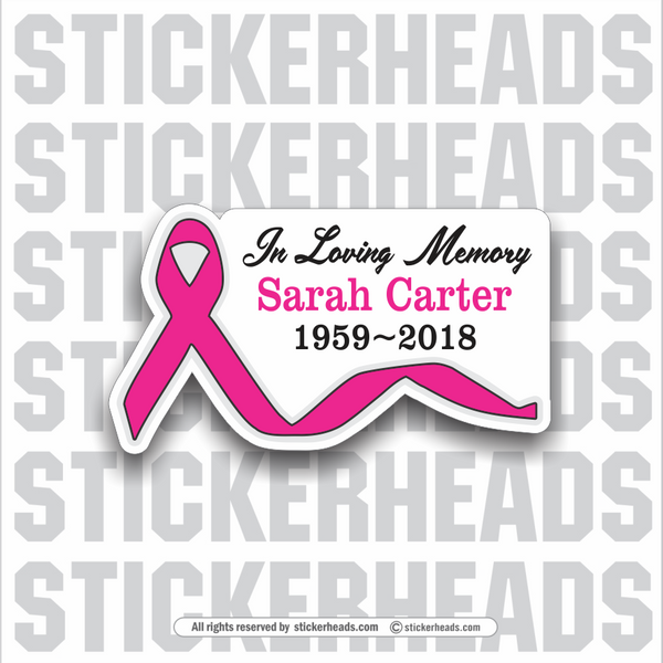 In Memory Of - with Cancer Ribbon -  Sticker