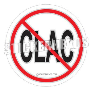 NO CLAC  - Work Job Sticker