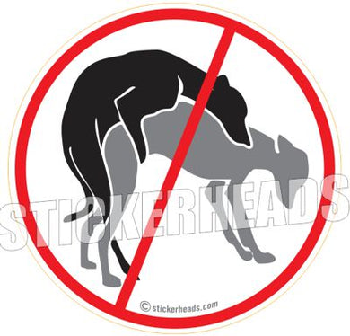 No Dog Fucking -  Misc Union Sticker