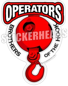 Operators Brothers of the Hook - Big Red Crane Hook & Ball -  Crane Operator Sticker