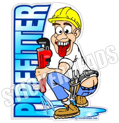 Pipefitter Cartoon Guy  -  Pipefitters  Plumbers Sticker