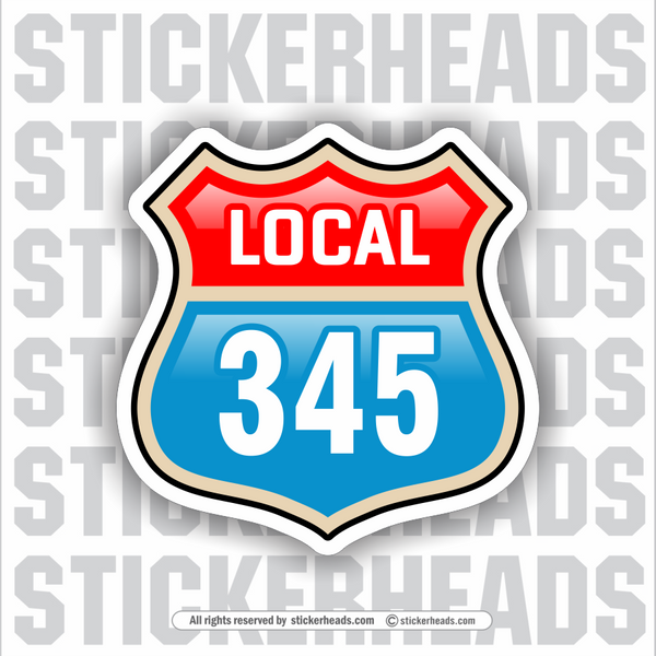 CUSTOM Local Route Sign - Like Route 66   - Union Misc Sticker
