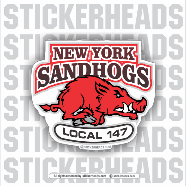 New York Sandhogs local 147 - Sandhog Sticker