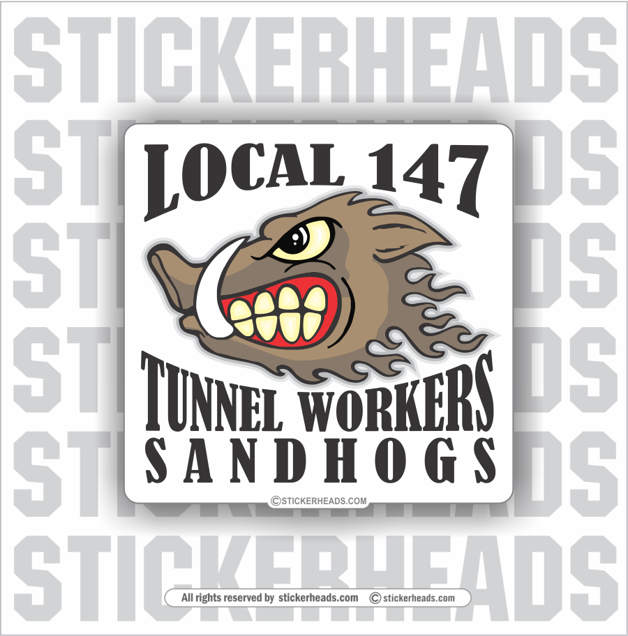 New York tunnel workers Sandhogs local 147 - Sandhog Sticker