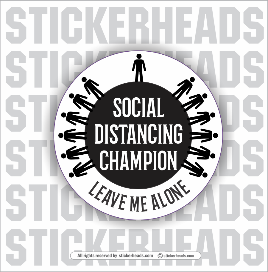 Social Distancing Champion -  Coronavirus Covid-19 Pandemic Sticker