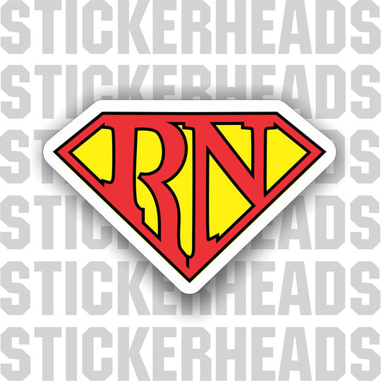 Super RN - Nursing Nurse RN - Occupation Sticker