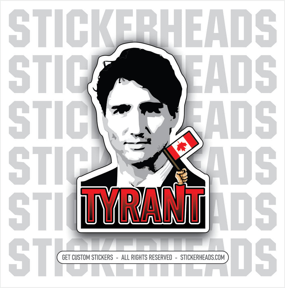 TRUDEAU TYRANT FLAG UPSIDE DOWN Canada - Sticker