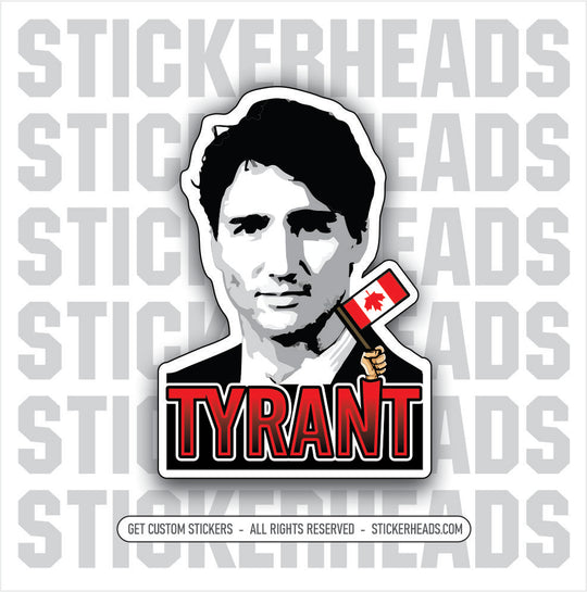TRUDEAU TYRANT FLAG UPSIDE DOWN Canada - Sticker