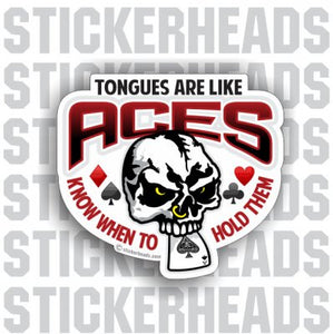 Tongues Are Like ACES  - skull Sticker