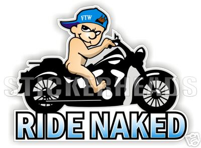 Ride Naked - Bike Biker Motorcycle Sticker