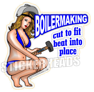 Cut to Fit Beat In Place  Sexy - Boiler maker  boilermakers  boilermaker  Sticker