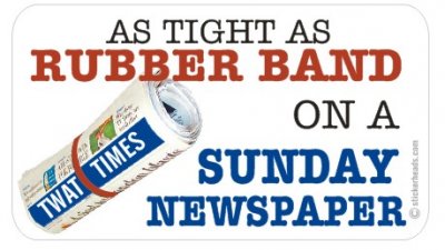 Tight as A Rubber band  - Attitude Sticker