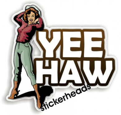 Yee Haw  Cow Girl   -  Western Sticker