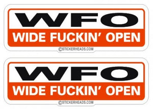WIde Fucking Open (2 stickers) - Funny Sticker