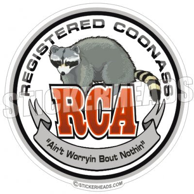 Registered Coon Ass coonass RCA - Funny Sticker