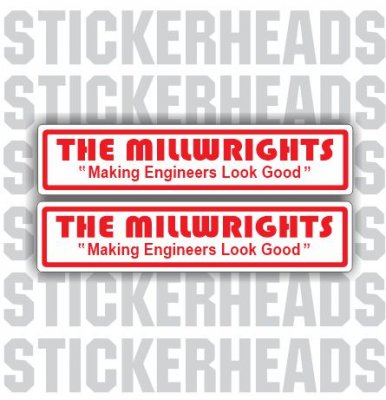 Millwrights Stickers
