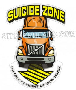 Suicide Zone Semi Truck - Teamsters Trucker Trucking Sticker