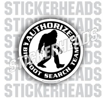 Bigfoot Search Team  -  sasquatch Conspiracy Sticker