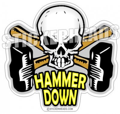 Hammer Down - Skull - Boiler maker  boilermakers  boilermaker  Sticker