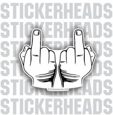 Double Barrel Flip Off Fingers  -  Funny Sticker