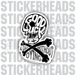 Good Luck Skull - Misc Union Sticker