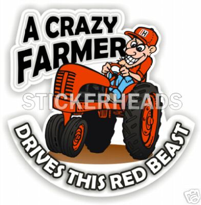 IH Crazy Farmer Red  Beast -Tractor Truck  Farm Diesel Sticker