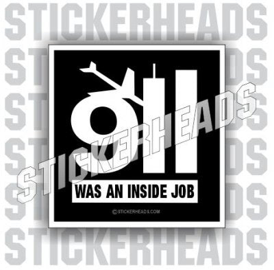 911 was an inside job  - Conspiracy Sticker