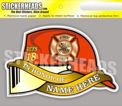 Firefighter helmet & Banners   -  In Memory Of Sticker