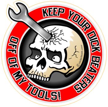 Dick Beaters - Skull With Forehead Wrench -  Mechanic Mechanics Sticker
