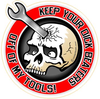 Dick Beaters - Skull With Forehead Wrench -  Mechanic Mechanics Sticker
