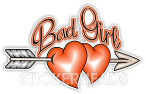 Bad Girl hearts and arrow - Funny Sticker