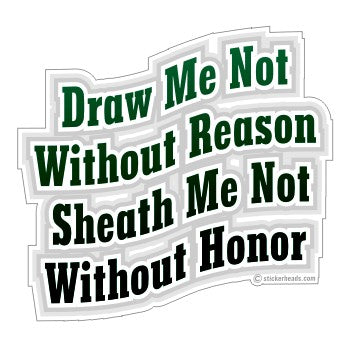 Draw My Not Without Reason  -  Pro Gun Sticker