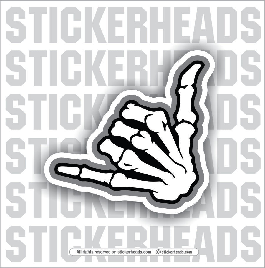 Hang Loose 2  - Skeleton Hang -  Funny Work Sticker