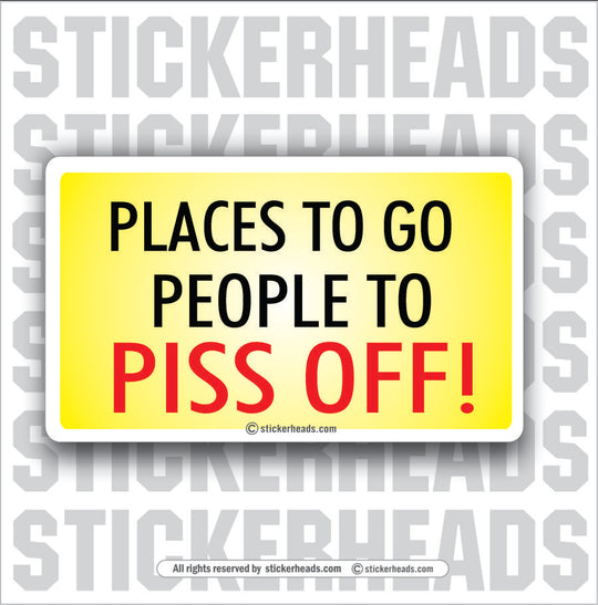 How's Your Wife and My Kids?   - Attitude Sticker