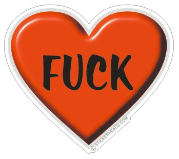 Fuck Love - Red Heart  - Funny Sticker