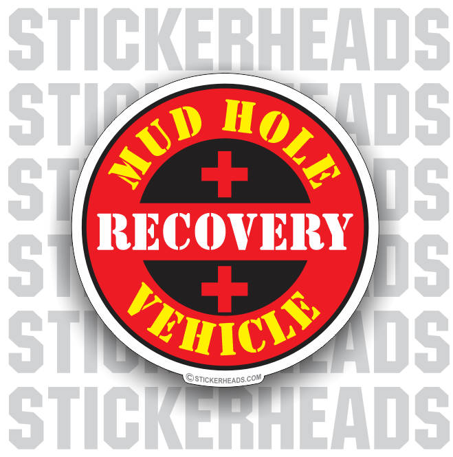 Mud Hole Recovery Vehicle - 4x4 Auto Truck Jeep Mud Sticker