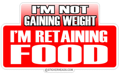 Retaining Food - Attitude Sticker