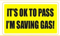 Ok To Pass Saving Gas - Attitude Sticker