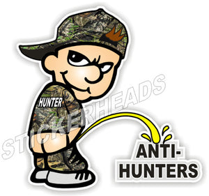 Hunter Piss Pee On Anti-Hunter   - Hunting Hunt Sticker