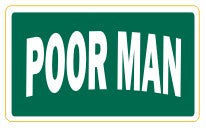 Poor Man  - Attitude Sticker