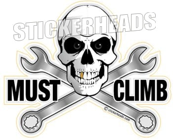 Must Climb with crossed wrenches - Skull - Sticker Scaffolder Scaffolding Scaffold