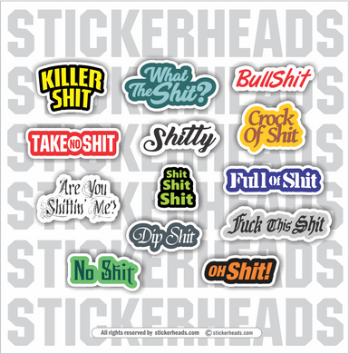 13 Words Of Shit - SHIT Pack Stickers
