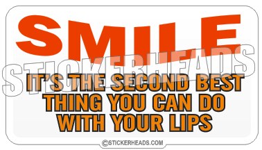 Smile Second Best Thing  - Attitude Sticker